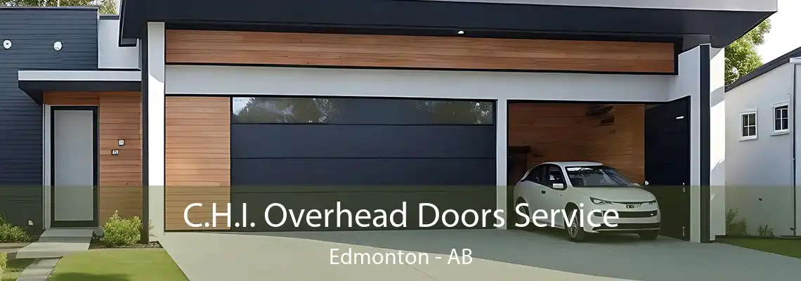 C.H.I. Overhead Doors Service Edmonton - AB