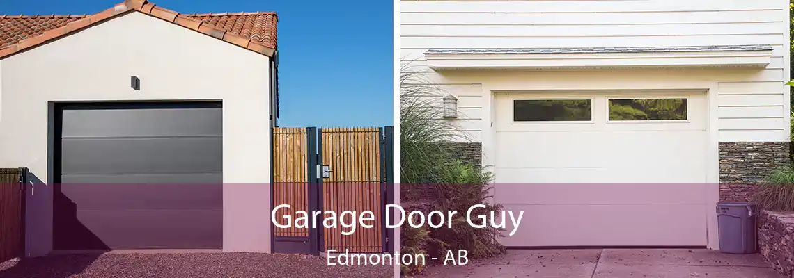 Garage Door Guy Edmonton - AB