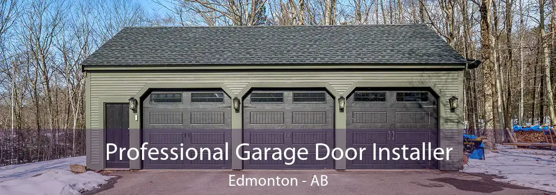 Professional Garage Door Installer Edmonton - AB