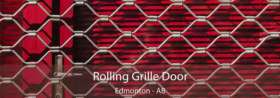 Rolling Grille Door Edmonton - AB
