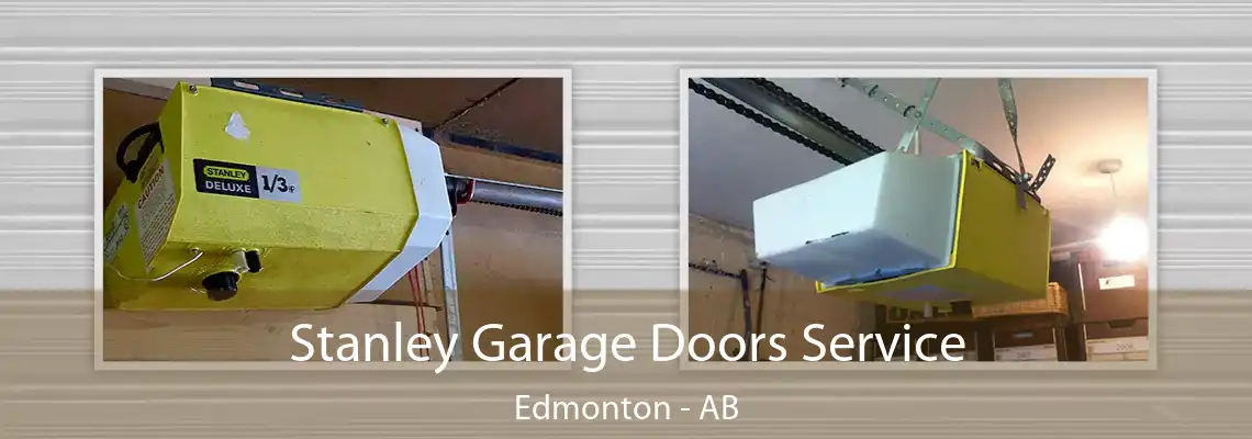 Stanley Garage Doors Service Edmonton - AB