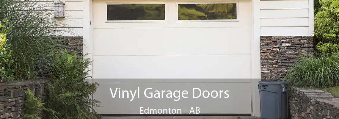 Vinyl Garage Doors Edmonton - AB